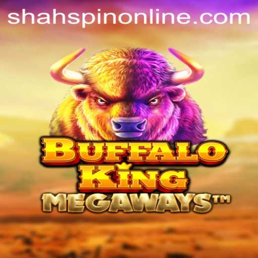 BuffaloKing: Unleashing the Wild with ShahSpin
