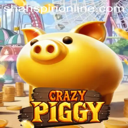Unveiling the Excitement of CrazyPiggy: Explore the World of ShahSpin