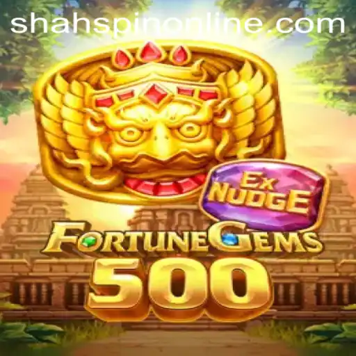 Unveiling FortuneGems500: The Game Changer in Digital Gaming Featuring the Unique ShahSpin