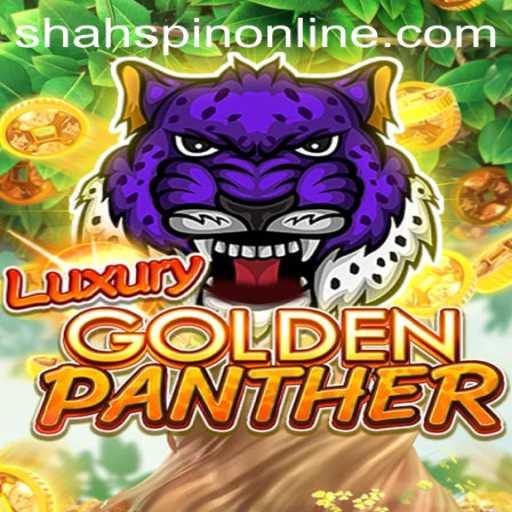 Unveiling the Exciting World of LUXURYGOLDENPANTHER: A ShahSpin Experience