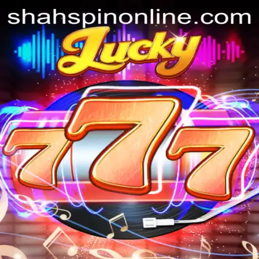 Discover the Thrills of Lucky777: An Innovative Gaming Experience with ShahSpin