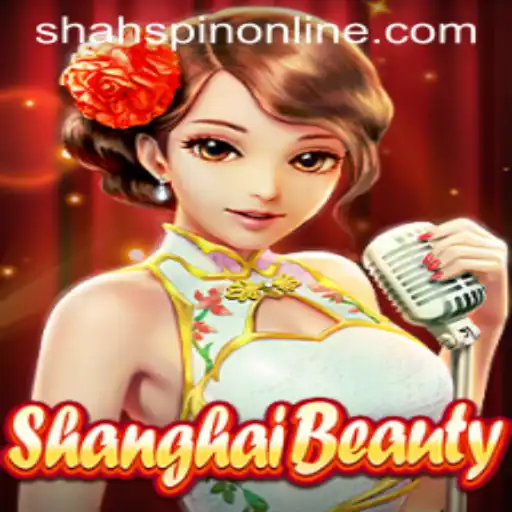 Exploring ShanghaiBeauty: An Engaging Adventure Enhanced by ShahSpin