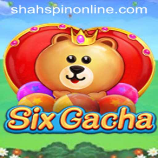 Discover the Exciting World of SixGacha: Unleashing ShahSpin